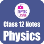 class 12 physics notes android application logo